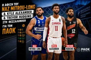 PAOK Basket: Live η άφιξη Ναζ Μήτρου-Λονγκ,Τρέβορ Χάτζινς και Κάιλ Αλεξάντερ